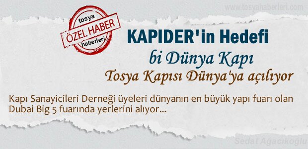 Tosya Kapı Sanayicileri Derneği Dubai Fuarında