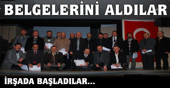 TOSYA DİN GÖREVLİLERİ BELGELERİNİ ALDILAR