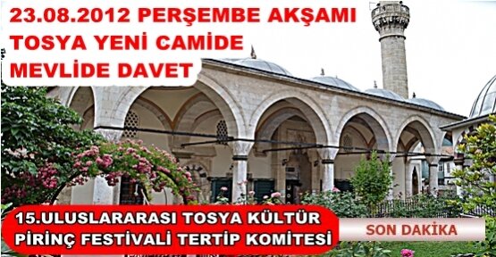 TOSYA FESTİVALİ MEVLİDİ ŞERİF İLE BAŞLIYOR